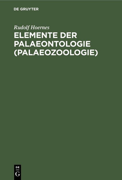 Produktbild: Elemente der Palaeontologie (Palaeozoologie)
