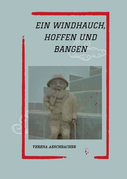 Produktbild: Ein Windhauch, Hoffen und Bangen