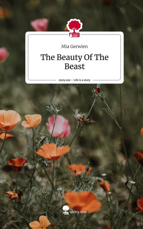 Produktbild: The Beauty Of The Beast. Life is a Story - story.one
