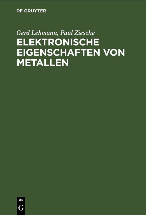 Produktbild: Elektronische Eigenschaften von Metallen