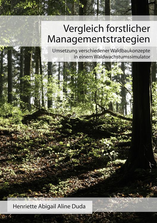Produktbild: Vergleich forstlicher Managementstrategien