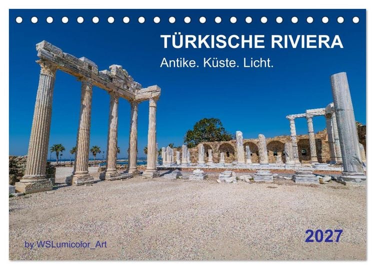 Produktbild: T&Uuml;RKISCHE RIVIERA - Antike. K&uuml;ste. Licht. (Tischkalender 2027 DIN A5 quer), CALVENDO Monatskalender