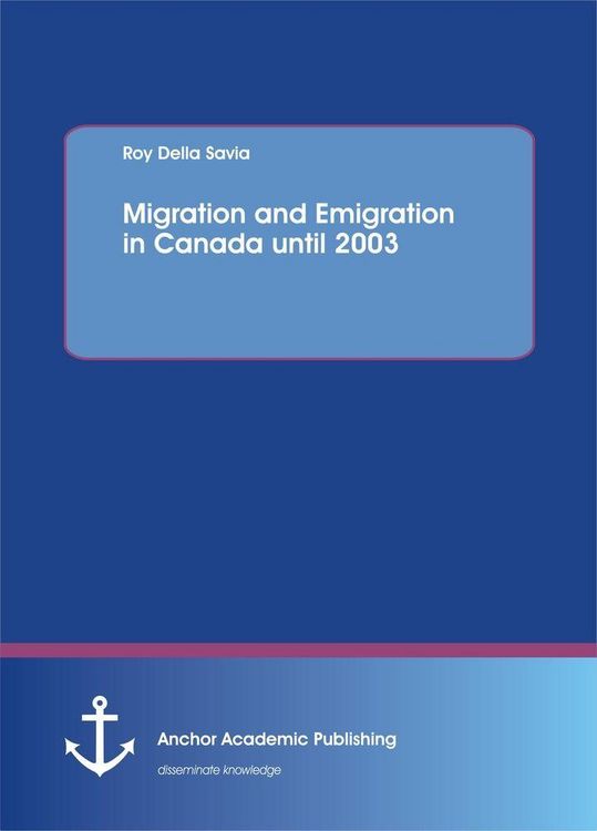 Produktbild: Migration and Emigration in Canada until 2003