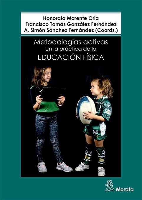 Produktbild: Metodolog&iacute;as activas en la pr&aacute;ctica de la educaci&oacute;n f&iacute;sica