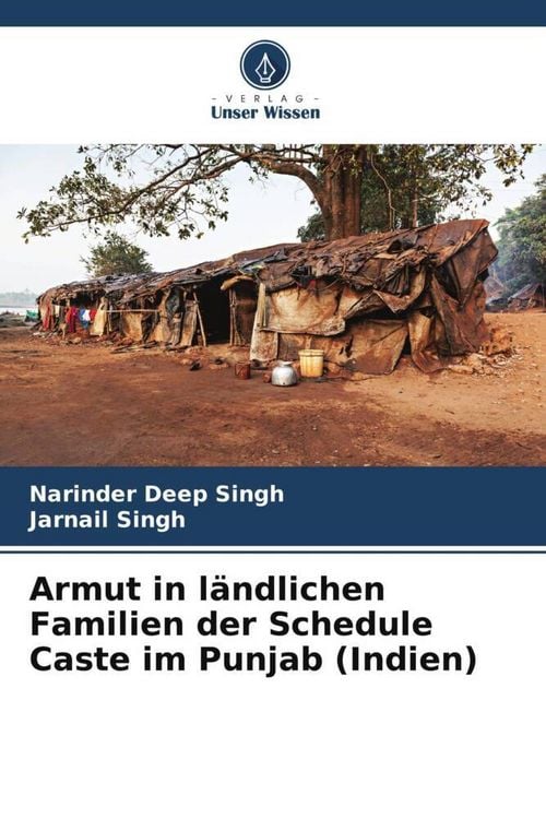 Produktbild: Armut in l&auml;ndlichen Familien der Schedule Caste im Punjab (Indien)