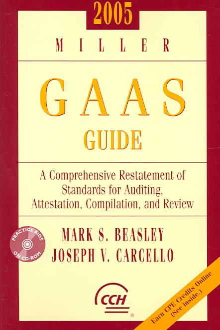 Produktbild: 2005 Miller GAAS Guide: A Comprehensive Restatement of Standards for Auditing, Attestation, Compilation, and Review. Mark S. Beasley, Joseph V