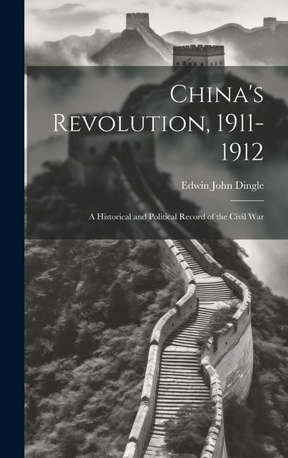 Produktbild: China's Revolution, 1911-1912