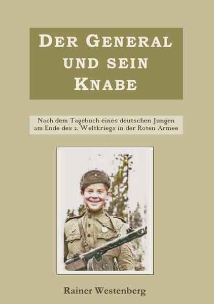 Produktbild: Der General und sein Knabe