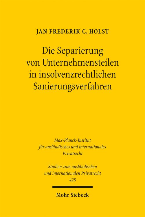 Produktbild: Die Separierung von Unternehmensteilen in insolvenzrechtlichen Sanierungsverfahren