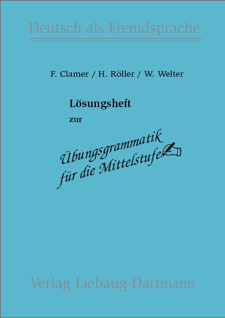 Produktbild: &Uuml;bungsgrammatik f&uuml;r die Mittelstufe. L&ouml;sungsheft