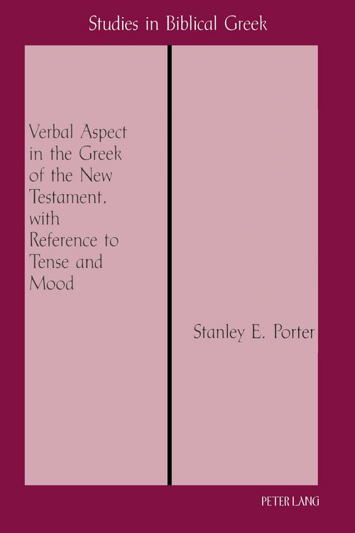 Produktbild: Verbal Aspect in the Greek of the New Testament, with Reference to Tense and Mood