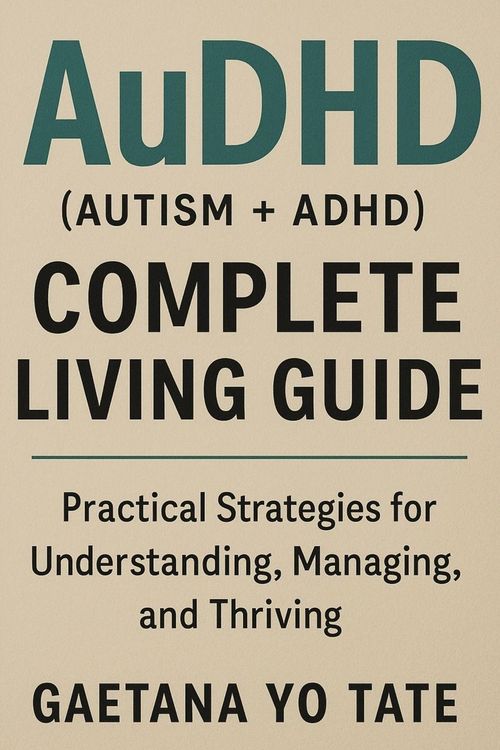 Produktbild: AuDHD (Autism + ADHD) Complete Living Guide