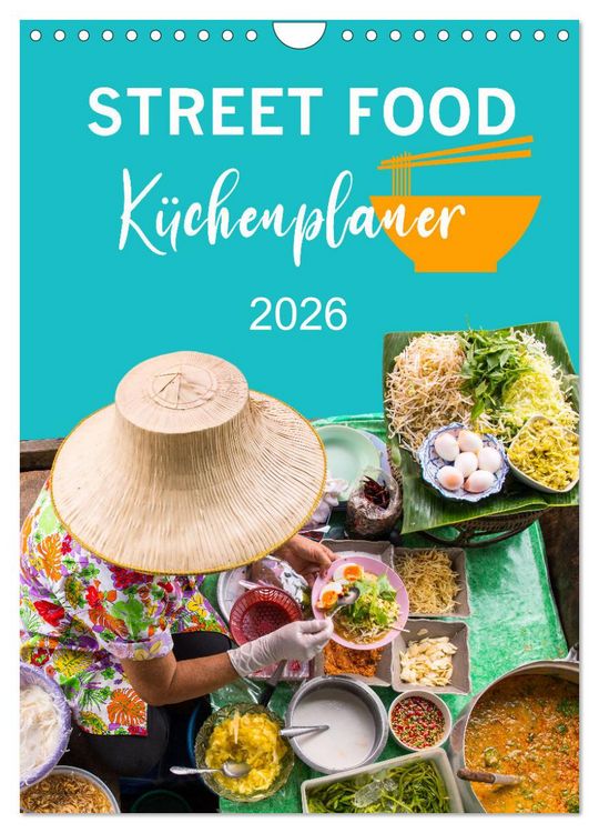 Produktbild: Street Food - K&uuml;chenplaner (Wandkalender 2026 DIN A4 hoch), CALVENDO Monatskalender