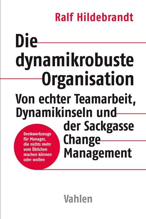Produktbild: Die dynamikrobuste Organisation