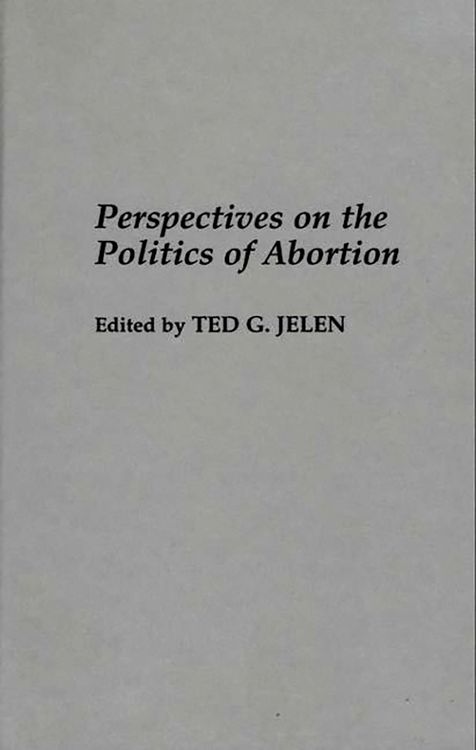 Produktbild: Perspectives on the Politics of Abortion