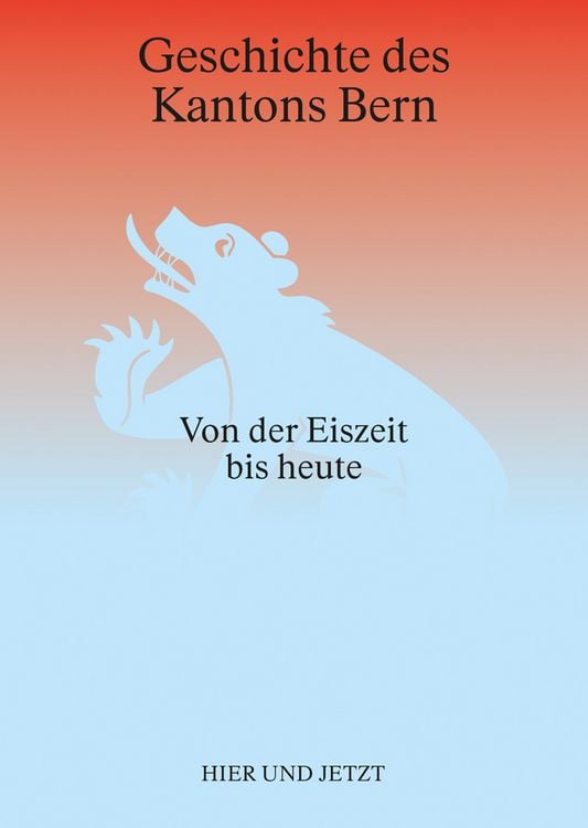 Produktbild: Geschichte des Kantons Bern