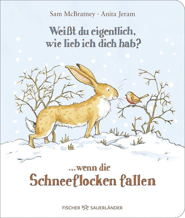 Produktbild: Wei&szlig;t du eigentlich, wie lieb ich dich hab? ... wenn die Schneeflocken fallen