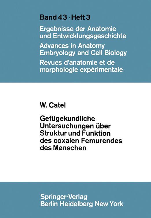 Produktbild: Gef&uuml;gekundliche Untersuchungen &uuml;ber Struktur und Funktion des coxalen Femurendes des Menschen