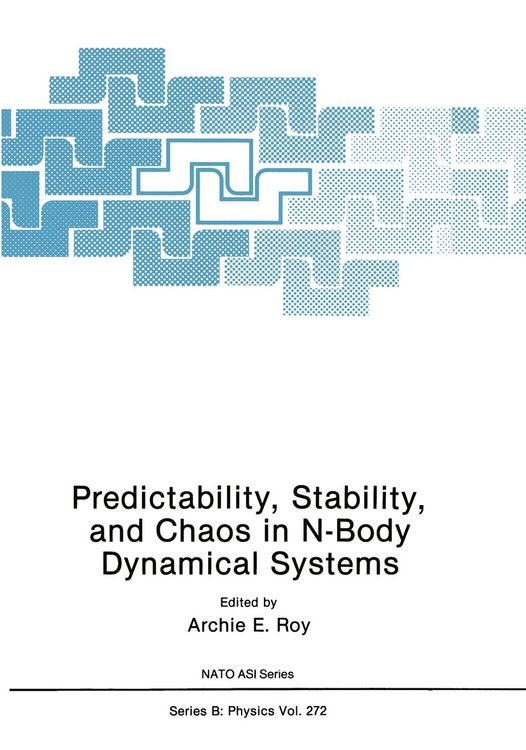 Produktbild: Predictability, Stability, and Chaos in N-Body Dynamical Systems