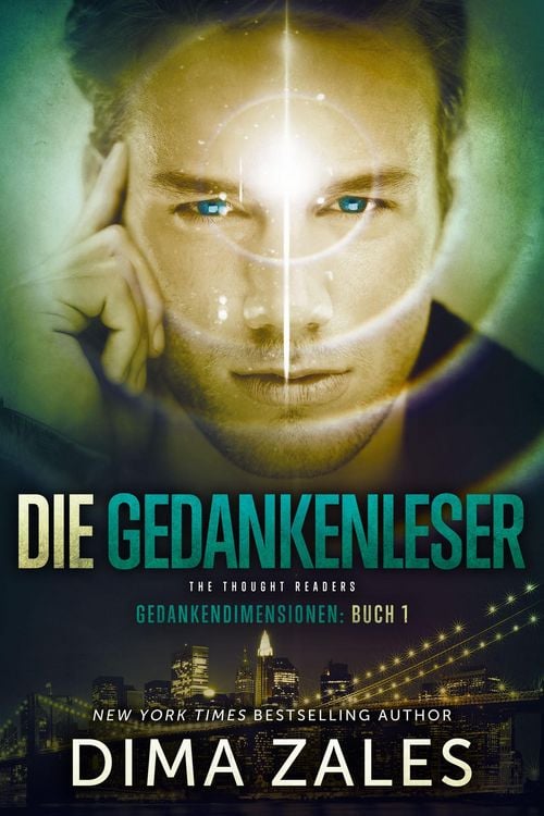 Produktbild: Die Gedankenleser - The Thought Readers (Gedankendimensionen, #1)