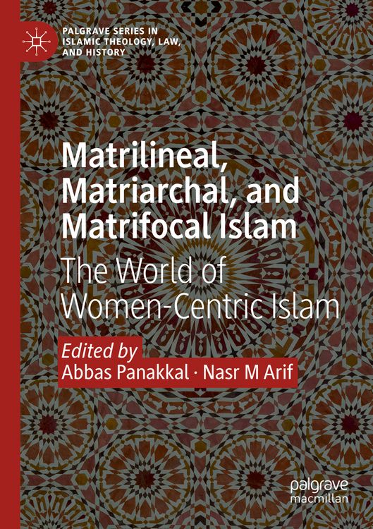 Produktbild: Matrilineal, Matriarchal, and Matrifocal Islam