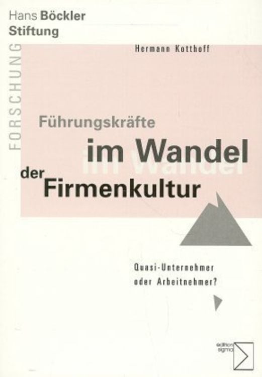 Bild vom Artikel Führungskräfte im Wandel der Firmenkultur vom Autor Hermann Kotthoff
