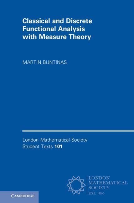 Produktbild: Classical and Discrete Functional Analysis with Measure Theory