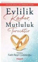 Produktbild: Evlilik Kader, Mutluluk Tercihtir
