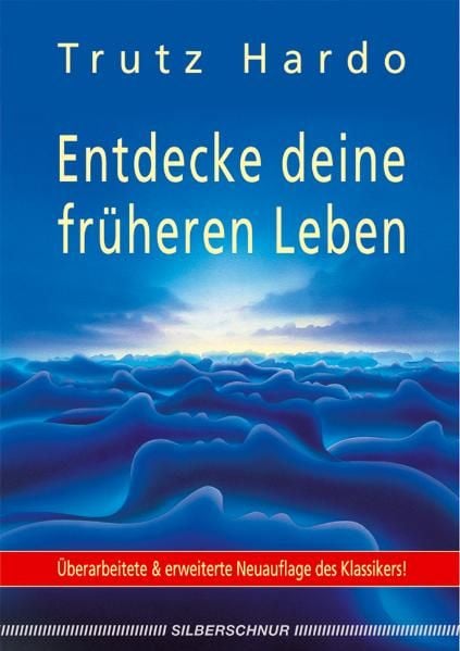 Produktbild: Entdecke deine fr&uuml;heren Leben