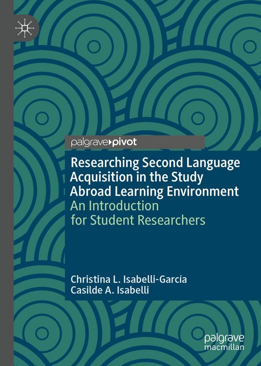 Produktbild: Researching Second Language Acquisition in the Study Abroad Learning Environment