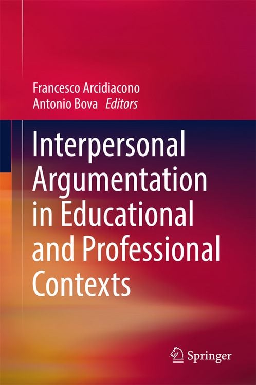 Produktbild: Interpersonal Argumentation in Educational and Professional Contexts