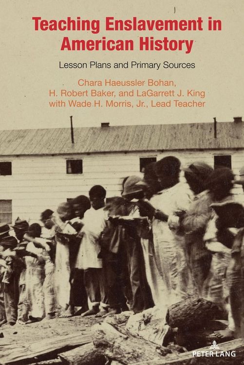 Produktbild: Teaching Enslavement in American History
