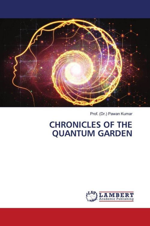 Produktbild: Chronicles Of The Quantum Garden