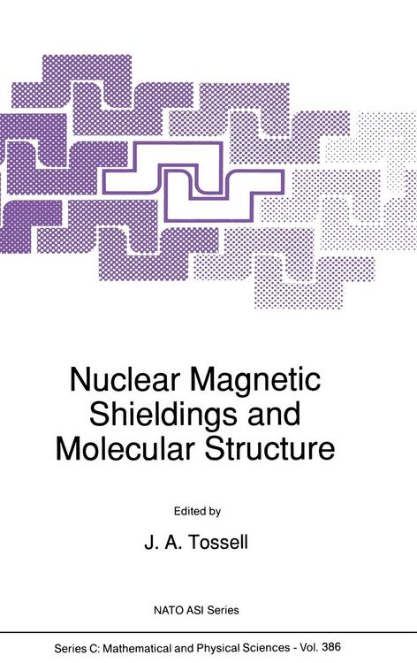 Produktbild: Nuclear Magnetic Shielding and Molecular Structure