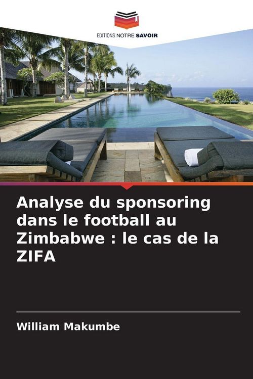 Produktbild: Analyse du sponsoring dans le football au Zimbabwe : le cas de la ZIFA