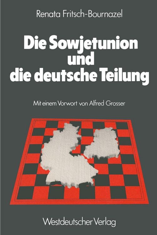 Produktbild: Die Sowjetunion und die deutsche Teilung