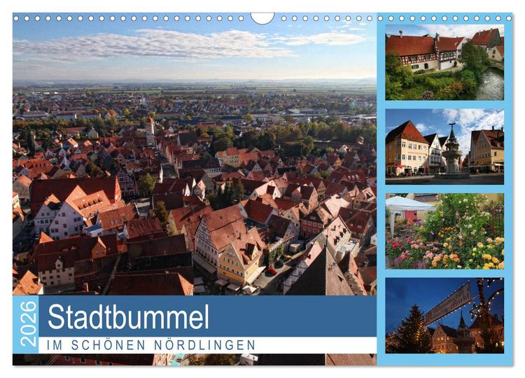 Produktbild: Stadtbummel im sch&ouml;nen N&ouml;rdlingen (Wandkalender 2026 DIN A3 quer), CALVENDO Monatskalender