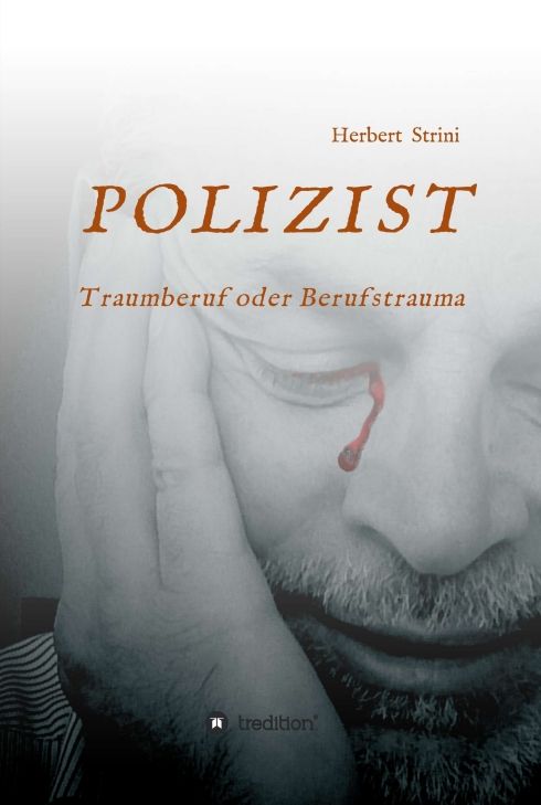 Produktbild: POLIZIST Traumberuf oder Berufstrauma