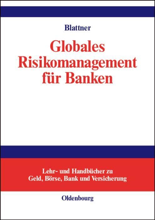 Produktbild: Globales Risikomanagement f&uuml;r Banken