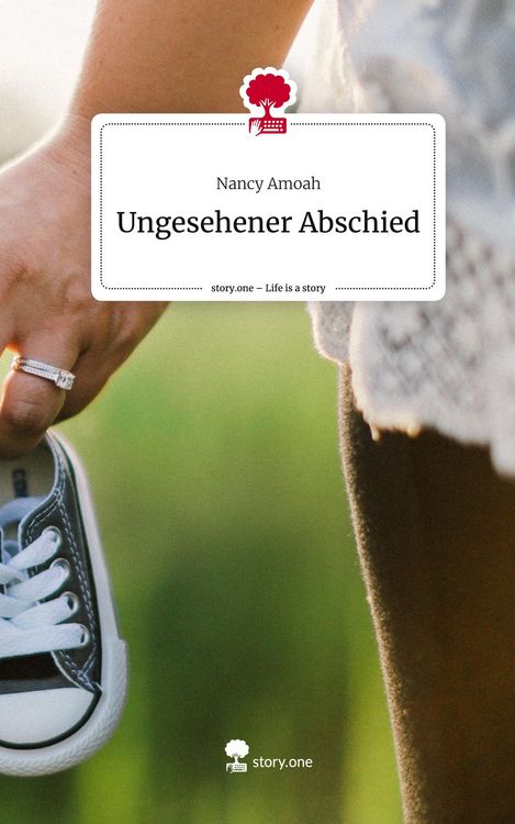 Produktbild: Ungesehener Abschied. Life is a Story - story.one
