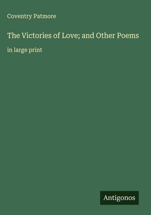 Produktbild: The Victories of Love; and Other Poems