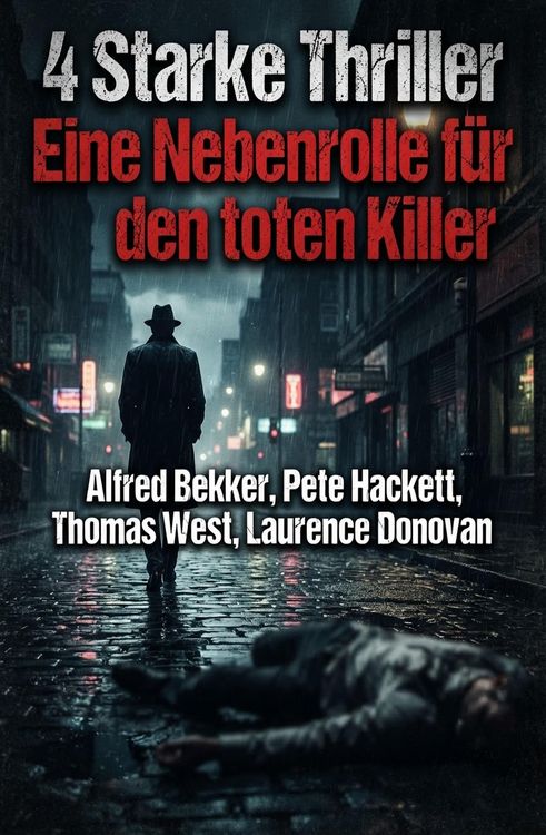 Produktbild: 4 Starke Thriller: Eine Nebenrolle f&uuml;r den toten Killer