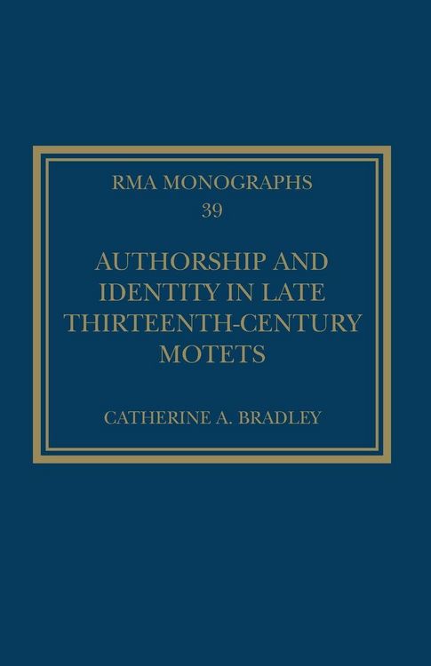 Produktbild: Authorship and Identity in Late Thirteenth-Century Motets