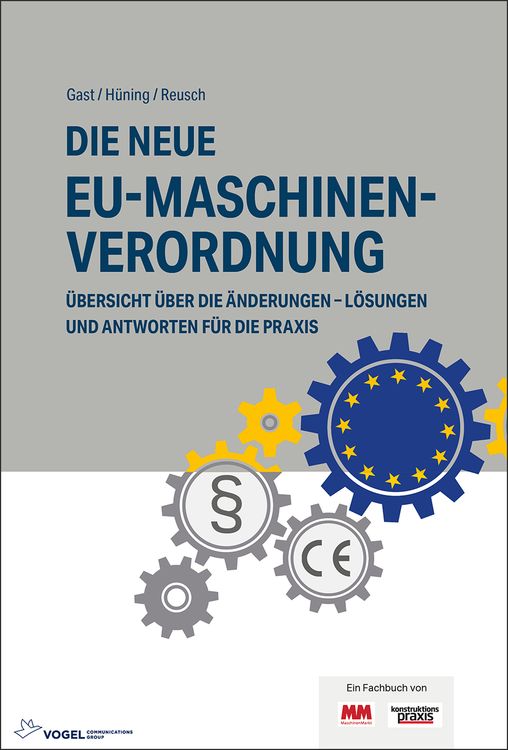 Produktbild: Die neue EU-Maschinenverordnung