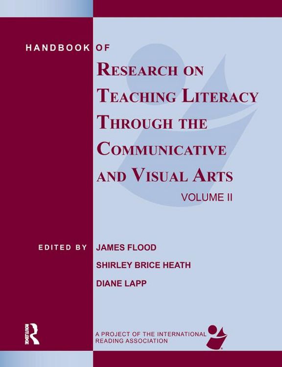 Produktbild: Handbook of Research on Teaching Literacy Through the Communicative and Visual Arts, Volume II