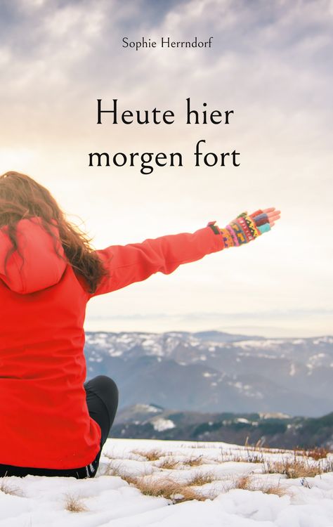 Produktbild: Heute hier morgen fort
