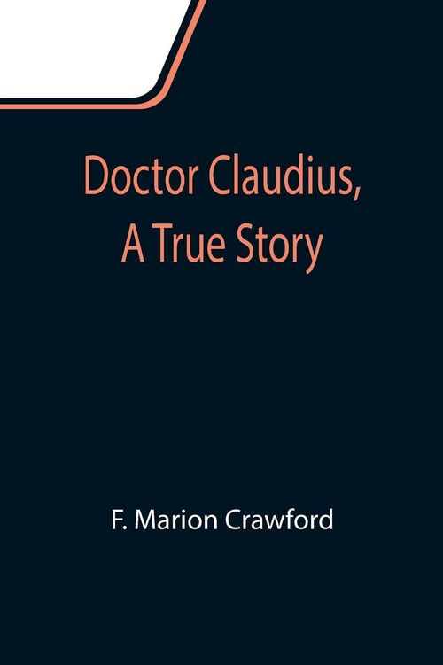 Produktbild: Doctor Claudius, A True Story