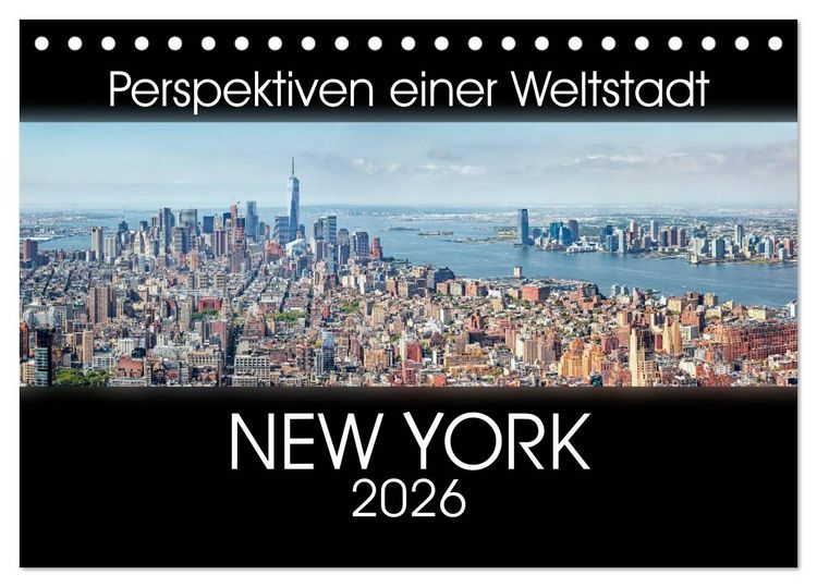 Produktbild: Perspektiven einer Weltstadt - New York (Tischkalender 2026 DIN A5 quer), CALVENDO Monatskalender