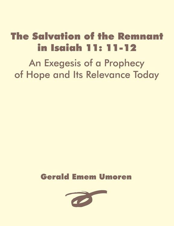 Produktbild: The Salvation of the Remnant in Isaiah 11