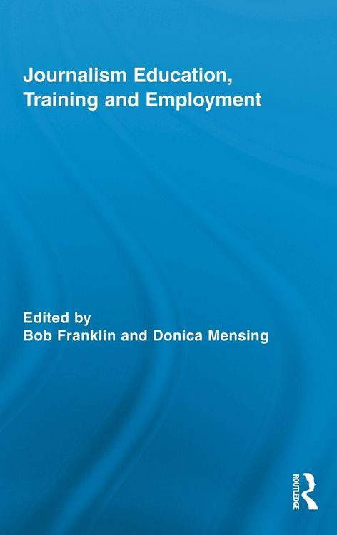 Produktbild: Journalism Education, Training and Employment